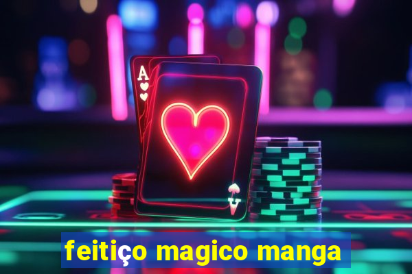 feitiço magico manga